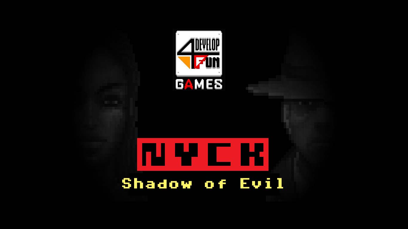 Nyck – Shadow of Evil